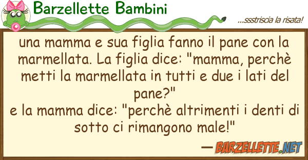 Barzellette Bambini mamma figlia fanno pane
