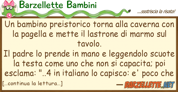 Barzellette Bambini bambino preistorico torna cavern