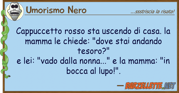 Umorismo Nero cappuccetto rosso sta uscendo casa.