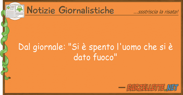 Notizie Giornalistiche giornale: "si è spento l'uomo s