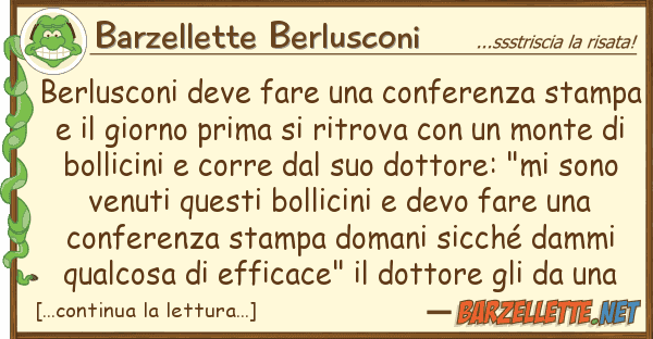 Barzellette Berlusconi berlusconi deve fare conferenza stam
