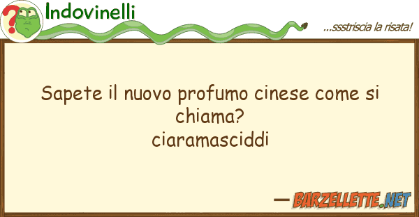 Indovinelli sapete nuovo profumo cinese