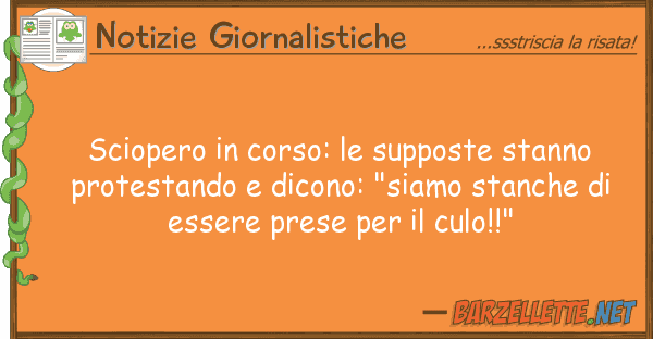 Notizie Giornalistiche sciopero corso: supposte stanno pr