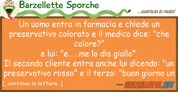 Barzellette Sporche uomo entra farmacia chiede pr