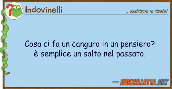 Indovinelli cosa fa canguro pensiero? ?