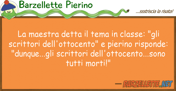 Barzellette Pierino maestra detta tema classe: "gli
