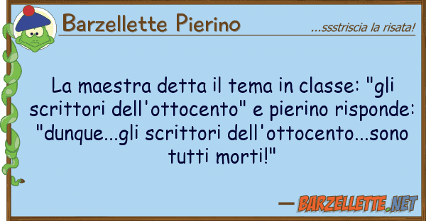 Barzellette Pierino maestra detta tema classe: "gli