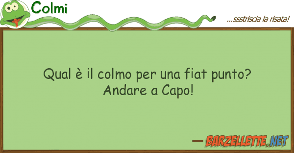 Colmi qual è colmo fiat punto? and