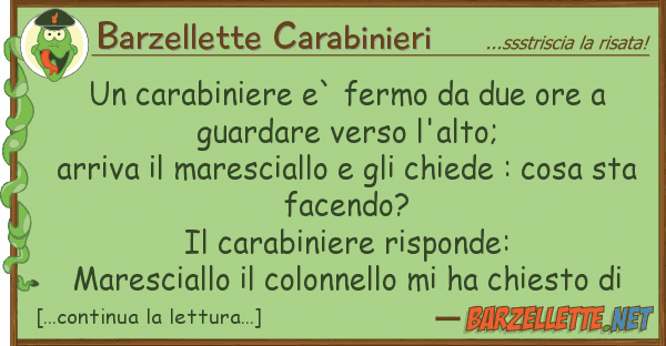 Barzellette Carabinieri carabiniere e` fermo due ore gua