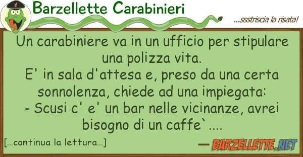 Barzellette Carabinieri carabiniere va ufficio stip