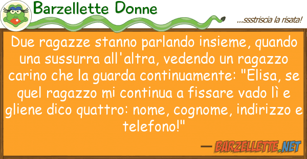 Barzellette Donne due ragazze stanno parlando insieme, qua