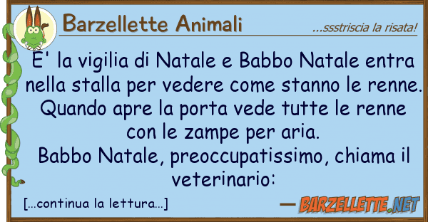 Barzellette Animali e' vigilia natale babbo natale