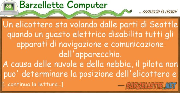 Barzellette Computer elicottero sta volando parti