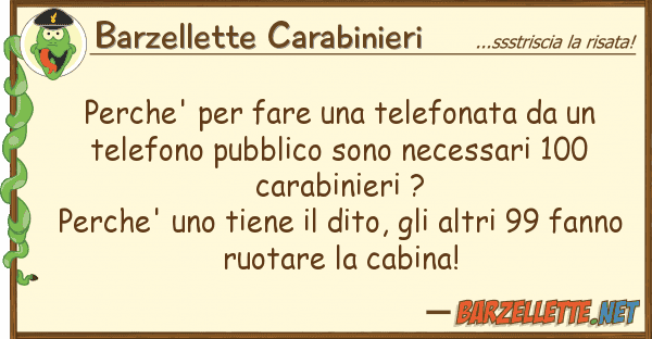 Barzellette Carabinieri perche' fare telefonata te
