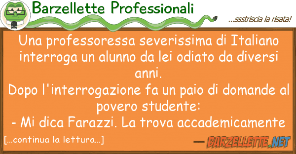Barzellette Professionali professoressa severissima italian