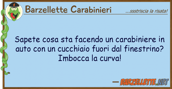 Barzellette Carabinieri sapete cosa sta facendo carabiniere