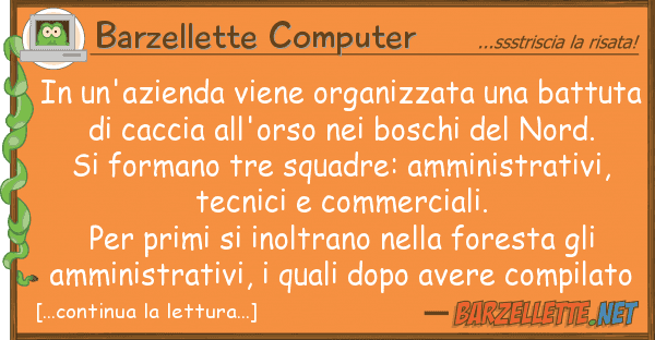 Barzellette Computer un'azienda viene organizzata batt
