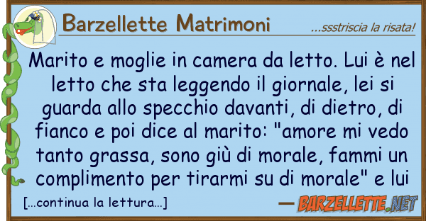 Barzellette Matrimoni marito moglie camera letto.