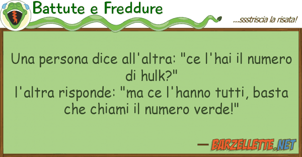 Battute e Freddure persona dice all'altra: "ce l'hai