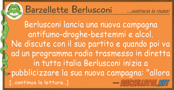 Barzellette Berlusconi berlusconi lancia nuova campagna ant