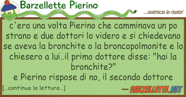Barzellette Pierino c'era volta pierino camminava