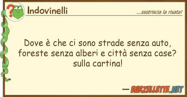 Indovinelli è sono strade senza auto, f