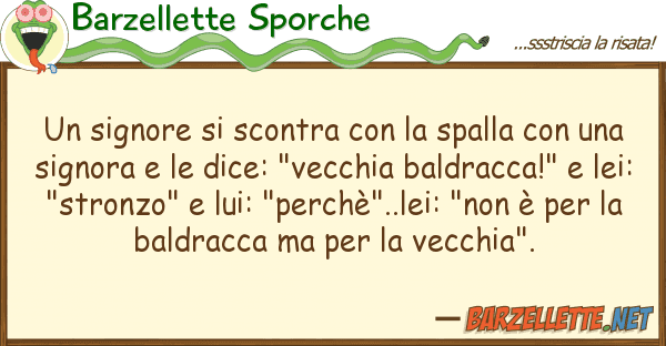 Barzellette Sporche signore scontra spalla