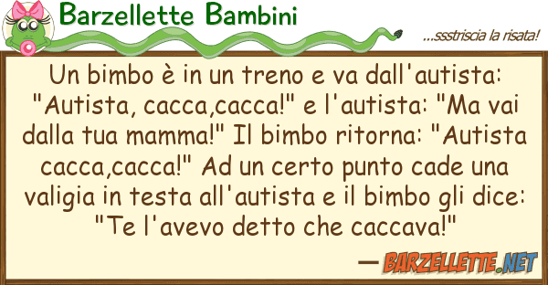Barzellette Bambini bimbo è treno va dall'autist