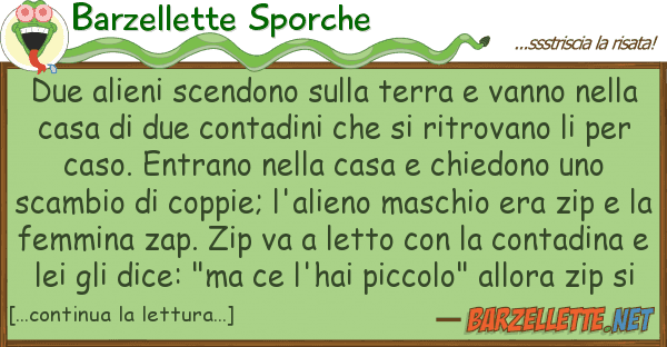 Barzellette Sporche due alieni scendono terra vanno