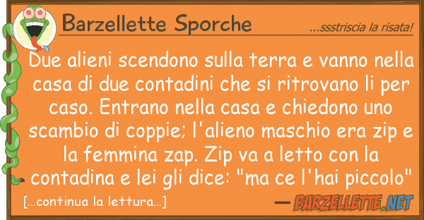 Barzellette Sporche due alieni scendono terra vanno