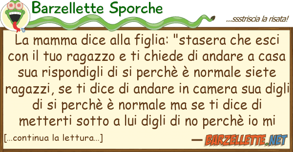 Barzellette Sporche mamma dice figlia: "stasera