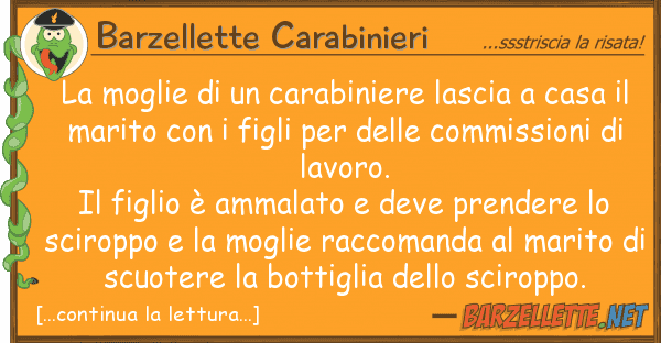 Barzellette Carabinieri moglie carabiniere lascia cas