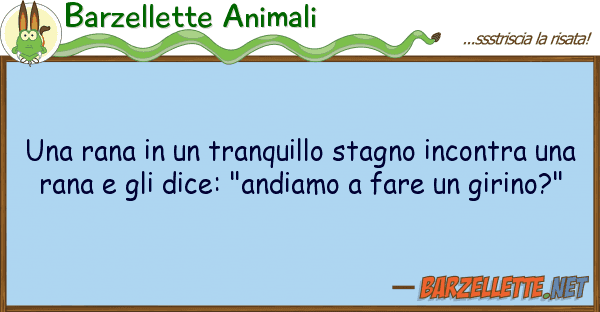 Barzellette Animali rana tranquillo stagno incontr