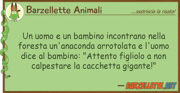 Barzellette Animali uomo bambino incontrano fo