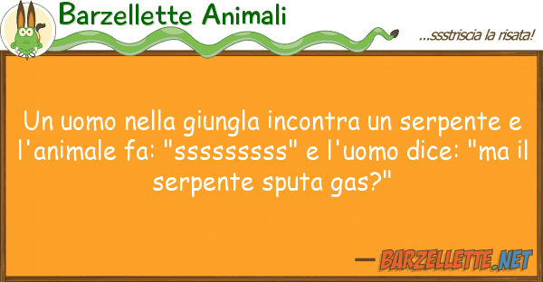 Barzellette Animali uomo giungla incontra serpen