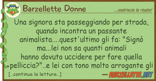 Barzellette Donne signora sta passeggiando strada,