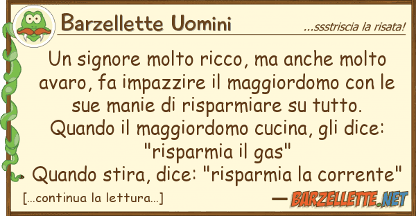 Barzellette Uomini signore molto ricco, molto