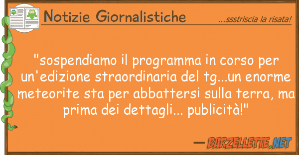 Notizie Giornalistiche "sospendiamo programma corso u