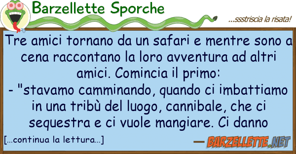 Barzellette Sporche tre amici tornano safari mentre