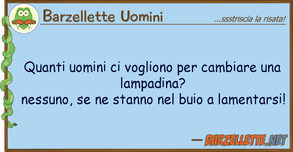 Barzellette Uomini uomini vogliono cambiare u