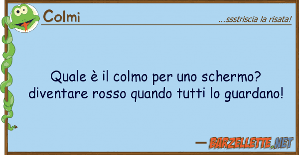 Colmi è colmo schermo? diven