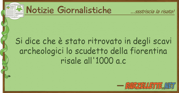 Notizie Giornalistiche dice è stato ritrovato