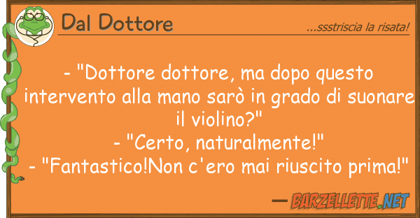 Dal Dottore - "dottore dottore, dopo inter
