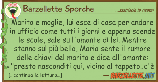 Barzellette Sporche marito moglie, esce casa
