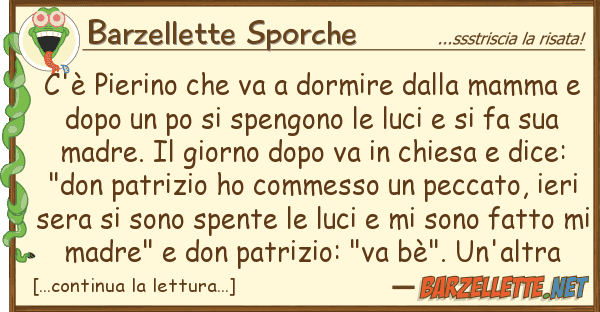Barzellette Sporche c'è pierino va dormire mamm