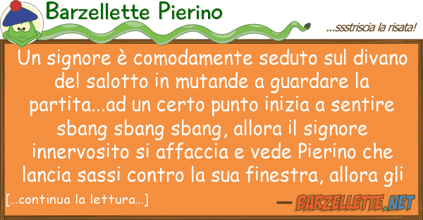Barzellette Pierino signore è comodamente seduto div