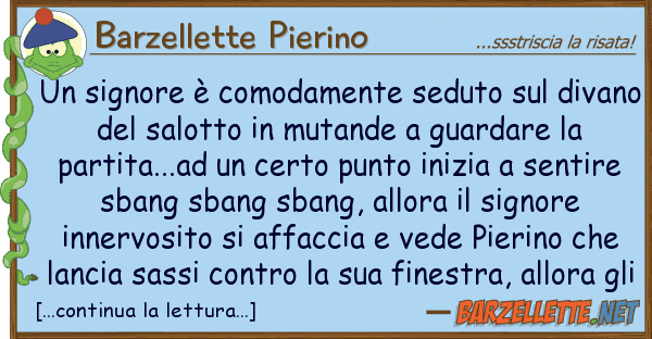 Barzellette Pierino signore è comodamente seduto div