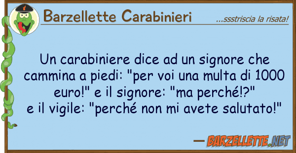 Barzellette Carabinieri carabiniere dice signore ca