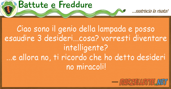 Battute e Freddure ciao sono genio lampada posso