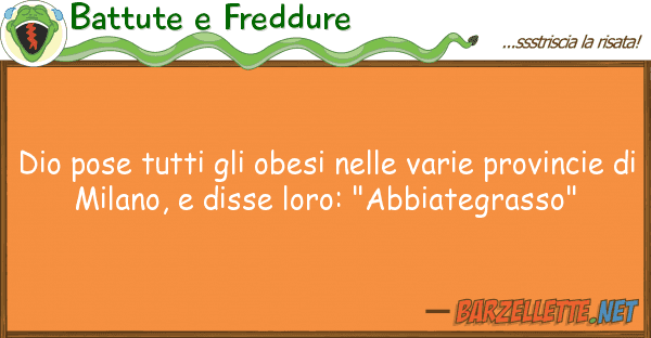 Battute e Freddure dio pose obesi varie pro